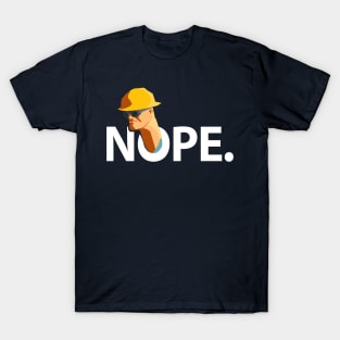 NOPE engineer T-Shirt